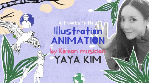 Animation/MV works by YAYA KIM